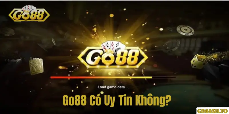 Trang chủ 7 Go88 Có Uy Tín Không?
